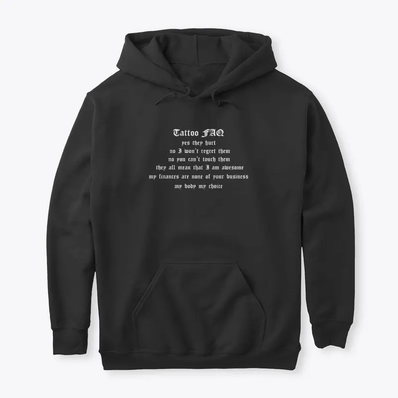 Tattoo FAQ Hoodie